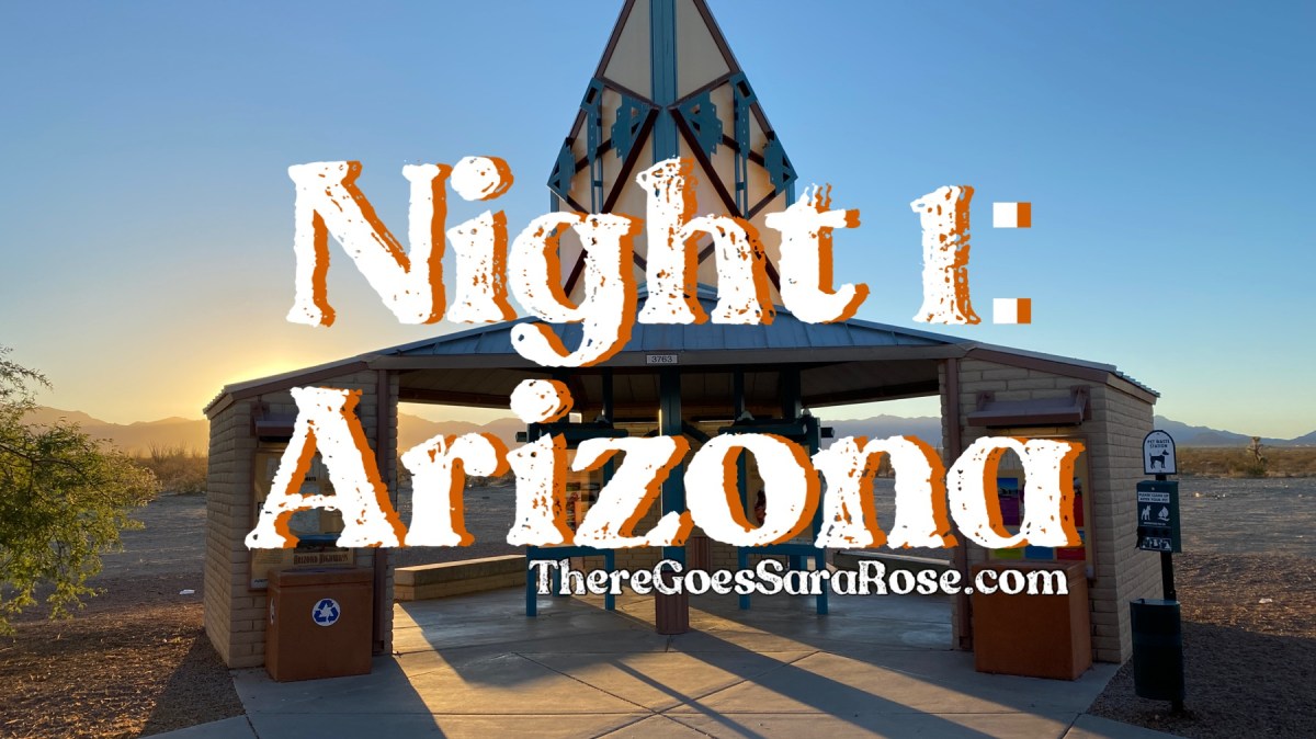 Night 1: Arizona || 16 States in 16&nbsp;Days