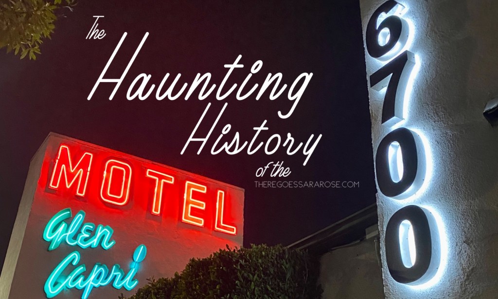 π¨ The Enigmatic Motel Glen Capri: A Hauntingly Historic Gem in Los Angeles, California π